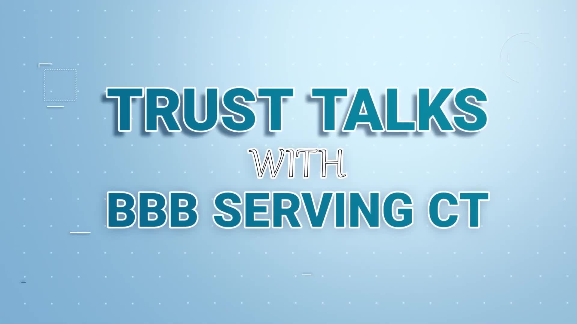 Thumbnail image for Trust Talks with BBB